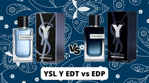 ysl y edt or edp|ysl y edt longevity.